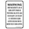 Signmission Safety Sign, 12 in Height, Aluminum, 18 in Length, 25114 A-1218-25114 - alternate 1